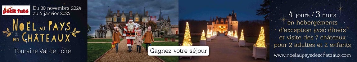 Remportez un séjour pour un Noël au pays des châteaux, en Touraine !