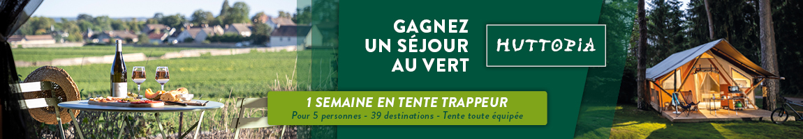 Remportez un séjour d'une semaine en tente trappeur pour 5 personnes avec Huttopia !