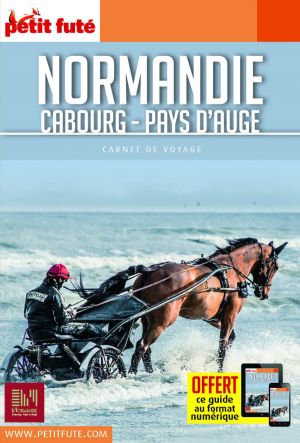 NORMANDIE - CABOURG / PAYS D'AUGE