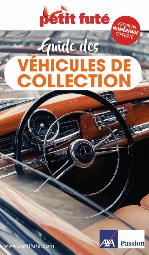 Guide GUIDE DES VÉHICULES DE COLLECTION