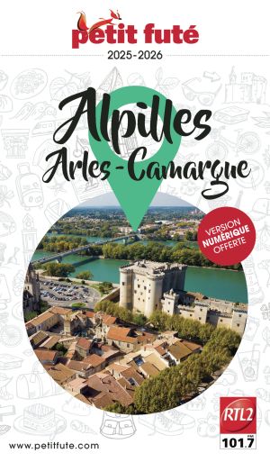 Guide ALPILLES - CAMARGUE - ARLES