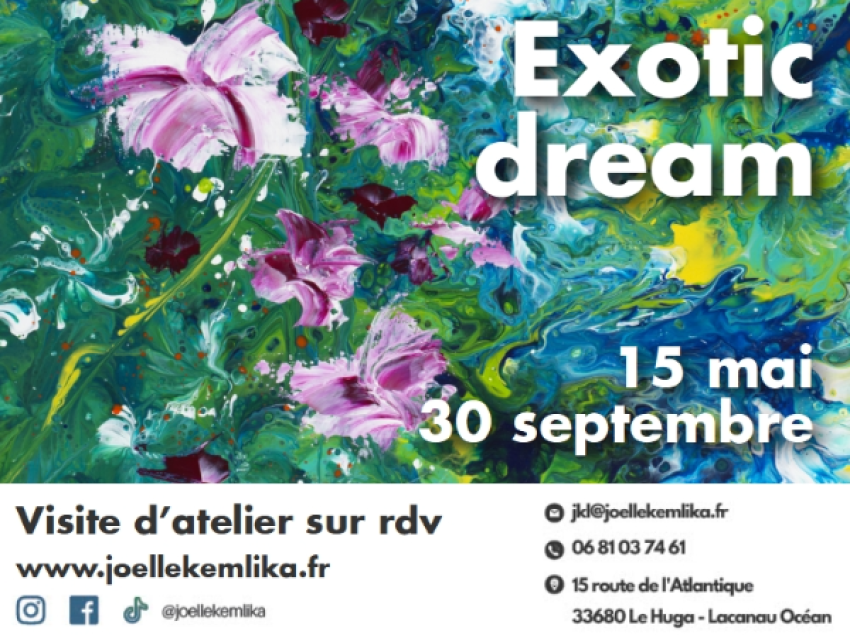 Exposition Exotic dream de Joëlle Kem Lika