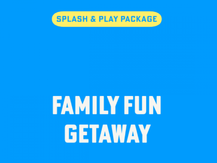 Splash & Play Family Package - Silvermine Beach Resort