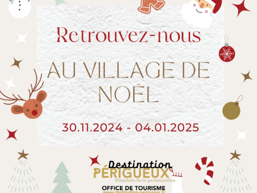 Village de Noël - Office de Tourisme Destination Périgueux