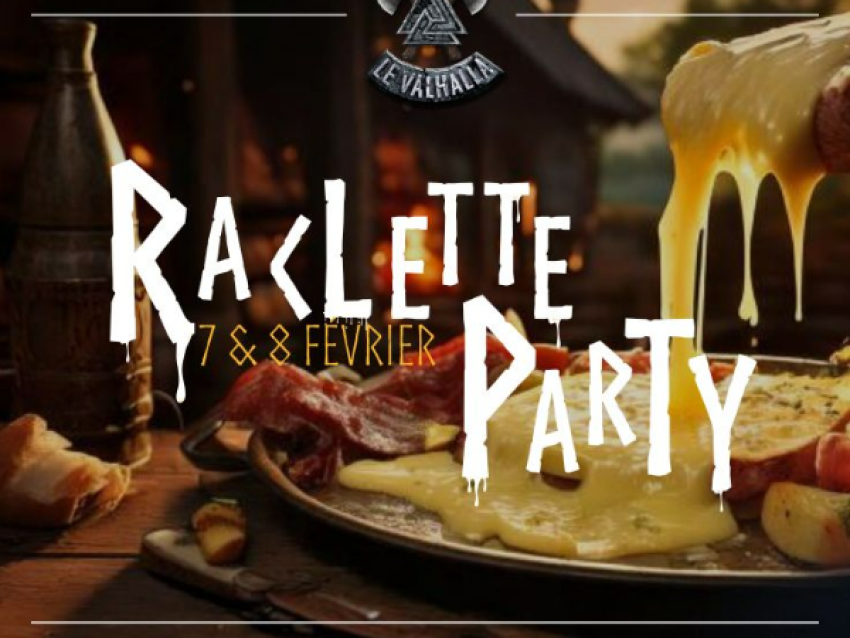 Soirée raclette le valhalla caen ifs - Le Valhalla