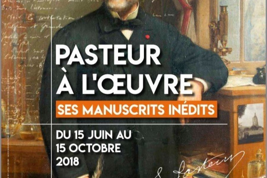 Arbois : Pasteur à l'oeuvre, ses manuscrits inédits
