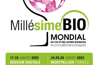 MILLESIME BIO 2022 : LE MONDIAL DU VIN BIOLOGIQUE REVIENT EN FORCE EN 2022