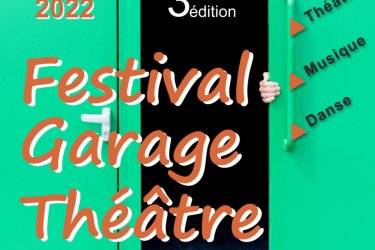Festival Garage Théâtre