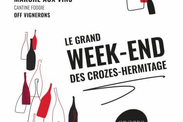 Le Grand week-end des Crozes-Hermitage