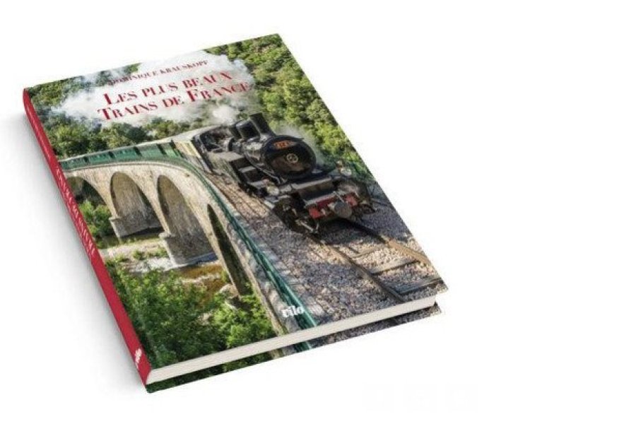 Conseil lecture : un livre sur les plus beaux trains de France