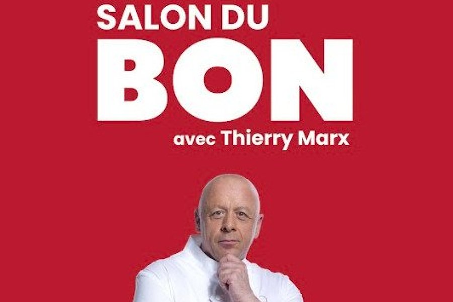 Salon du Bon avec Thierry Marx à la Grande Halle de la Villette